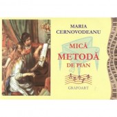Mica Metoda de Pian - Maria Cernovodeanu